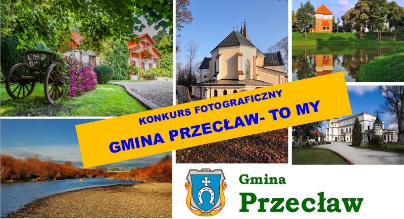 Konkurs fotograficzny – Gmina Przecław to My