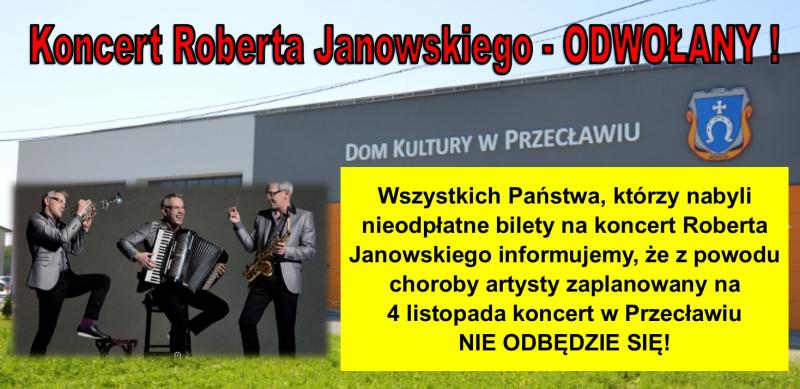 Koncert Roberta Janowskiego - ODWOŁANY