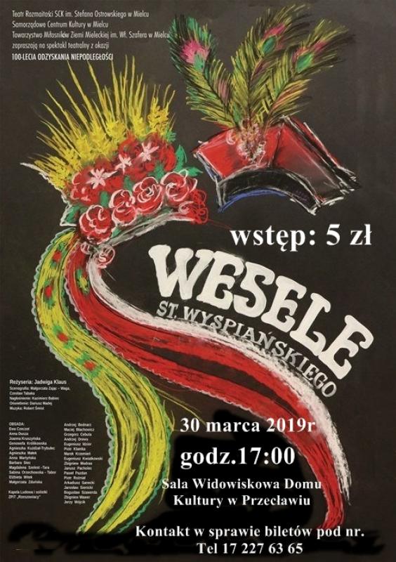Zapraszamy do Domu Kultury w Przecławiu na spektakl Wesele S. Wyspiańskiego