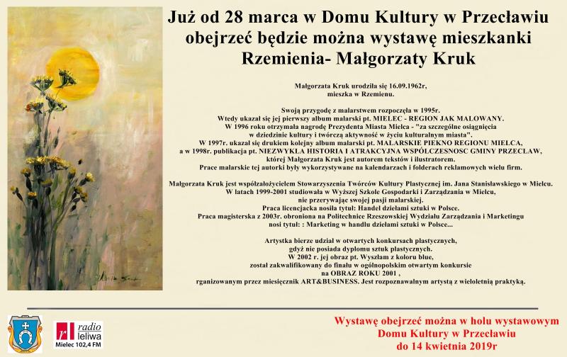 Zapraszamy do obejrzenia wystawy malarstwa Małgorzaty Kruk z Rzemienia