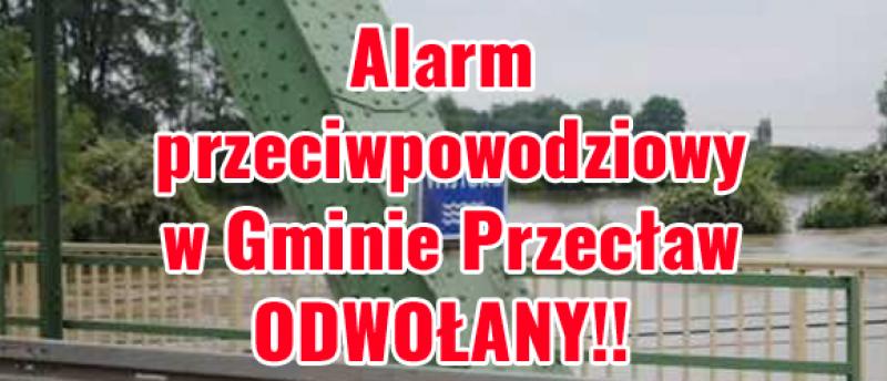 Alarm przeciwpowodziowy w Gminie Przecław odwołany!!