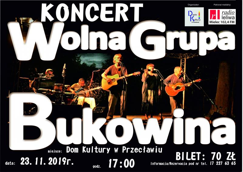 Dom Kultury w Przecławiu zaprasza na koncert zespołu Wolna Grupa Bukowina