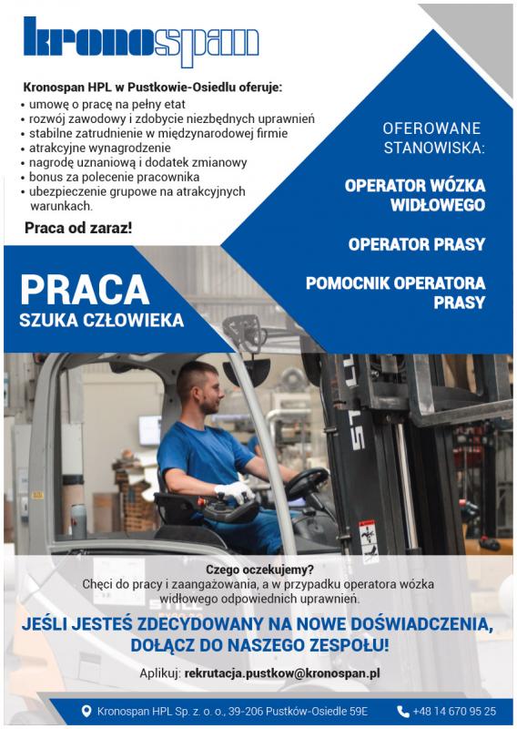 Plakat firmy Kronospan HPL w Pustkowie- Osiedlu oferujący pracę od zaraz dla operatora wózka widłowego, operator prasy, pomocnik operatora prasy.