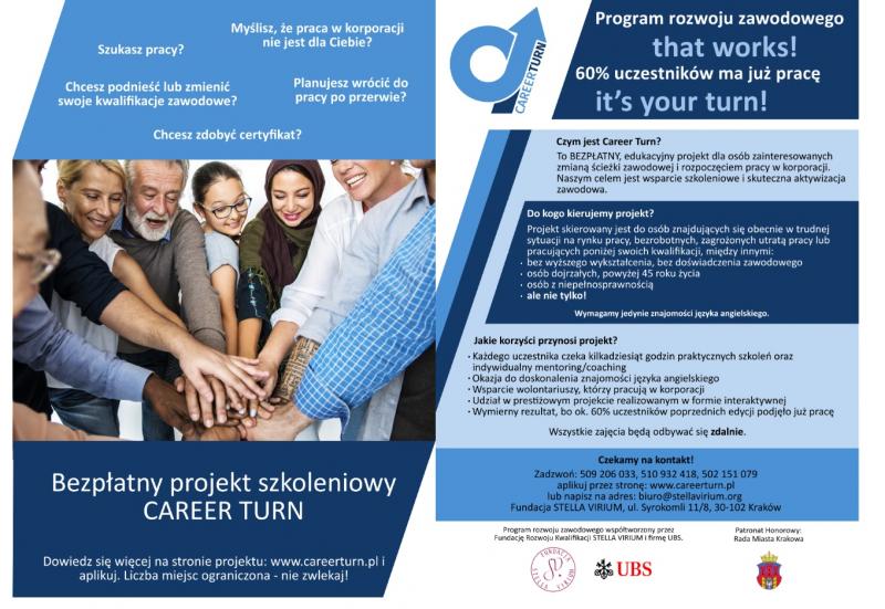 Projekt Career Turn - bezpłatnego wsparcia skierowanego do osób wchodzących na rynek pracy lub mających trudności z podjęciem zatrudnienia