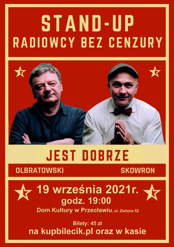 Stand- up Radiowcy Bez Cenzury w Przecławiu/ 19.09.2021 r.