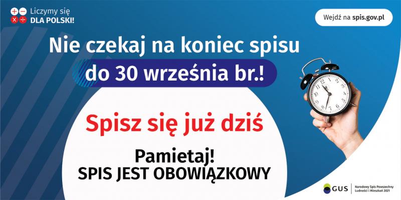 Uwaga! Ostatnie dni Narodowego Spisu Powszechnego Ludności i Mieszkań 2021!
