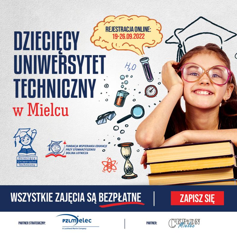 Dziecięcy Uniwersytet Techniczny w Mielcu - rekrutacja na semestr zimowy 2022-23