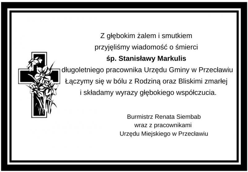 Kondolencje z powodu śmierci Stanisławy Markulis