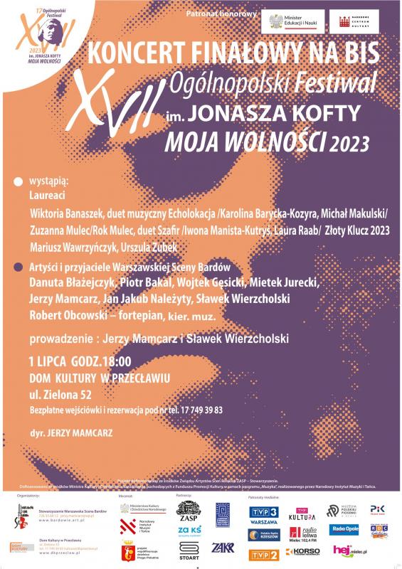 Koncert Finałowy na BIS XVII Ogólnopolskiego Festiwalu im. Jonasza Kofty - Moja Wolności