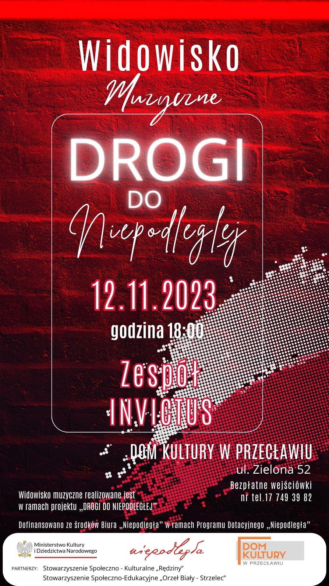 Widowisko muzyczne DROGI DO NIEPODLEGŁEJ