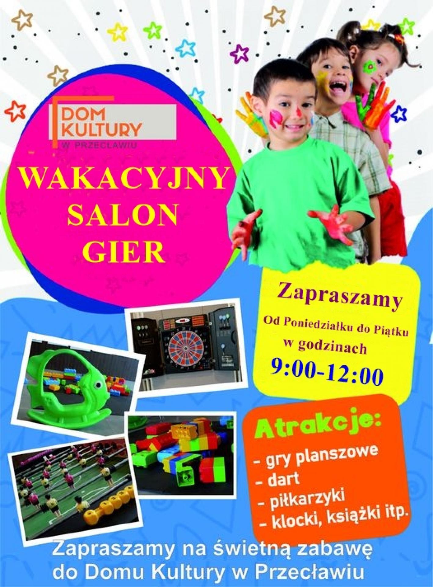 Wakacyjny salon gier - Dom Kultury w Przecławiu
