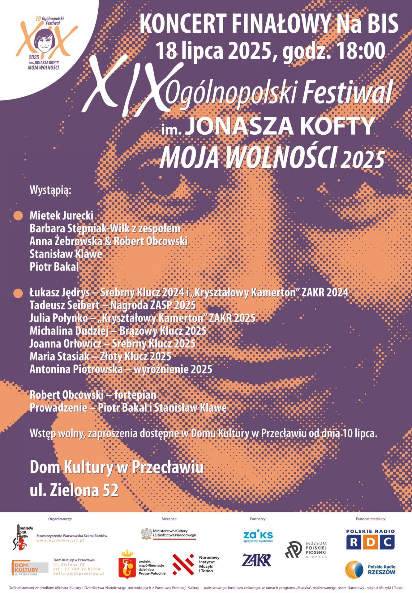 Koncert Finałowy na BIS w ramach XIX Ogólnopolskiego Festiwalu im. Jonasza Kofty MOJA WOLNOSCI 2025