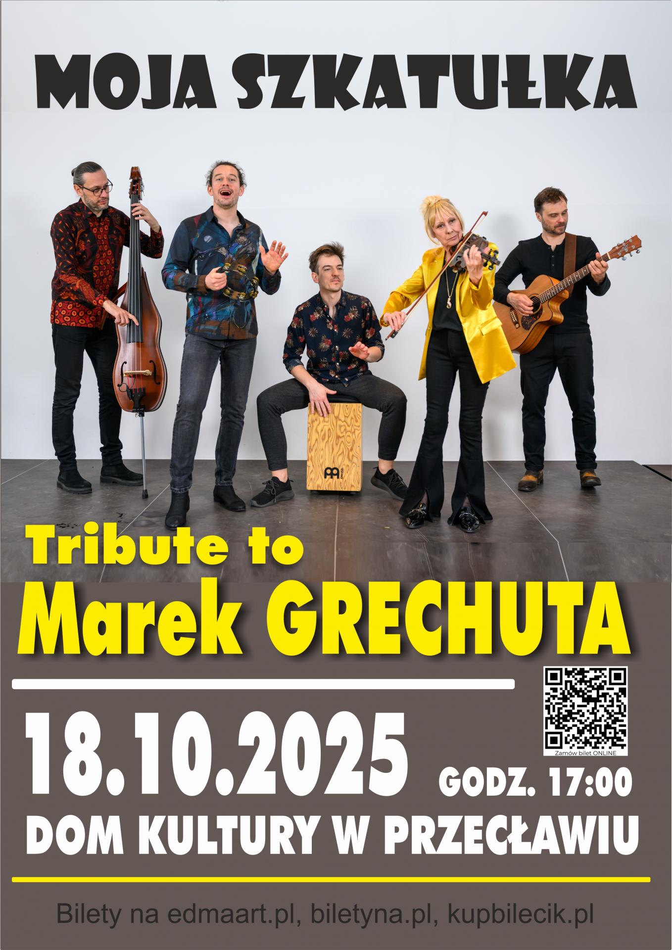 Koncert zespołu Moja Szkatułka w hołdzie dla Marka Grechuty