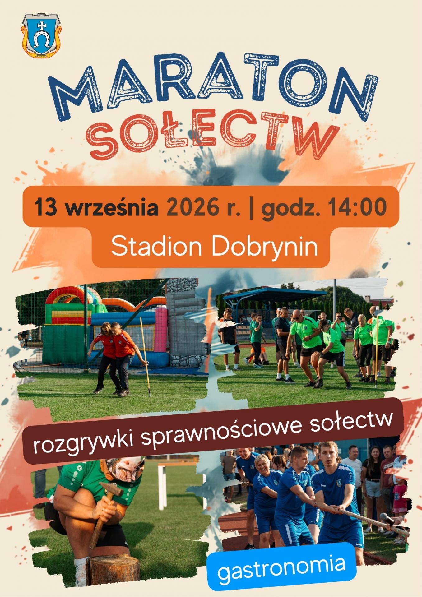 Serdecznie zapraszamy mieszkańców Gminy Przecław na Maraton Sołectw!
???? 13 września 2026 r.
⏰ godz. 14:00
???? Stadion w Dobryninie
Przed nami sportowa rywalizacja sołectw dużo emocji dobrej zabawy i wspólnego kibicowania!
Nie zabraknie również gastronomii.
Zabierzcie rodziny znajomych i dobry humor! Do zobaczenia!