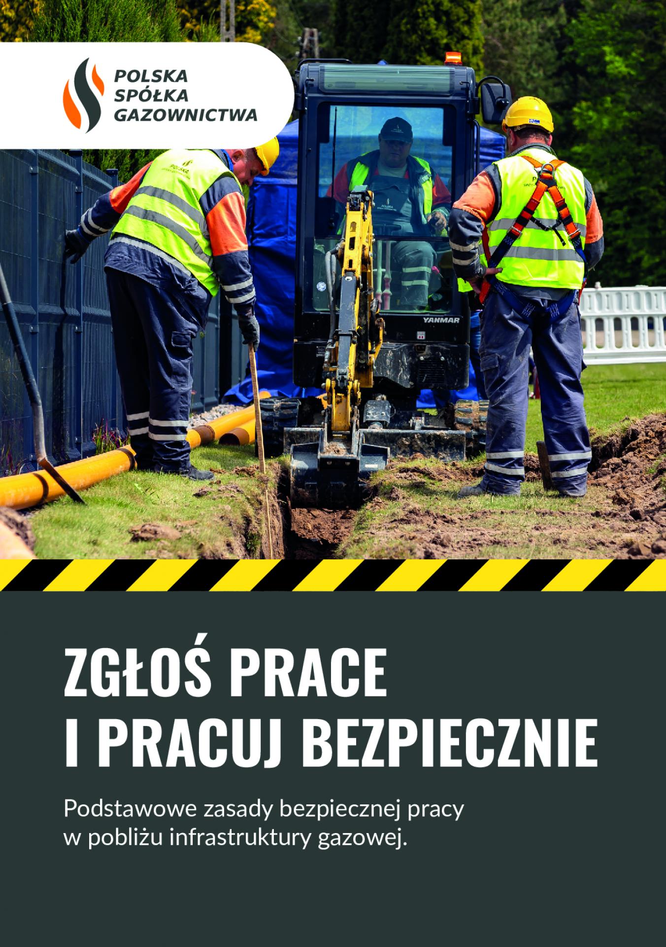 Zgłoś prace i pracuj bezpiecznie
